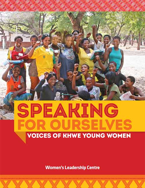 Speaking for ourselves - Voices of Khwe young women